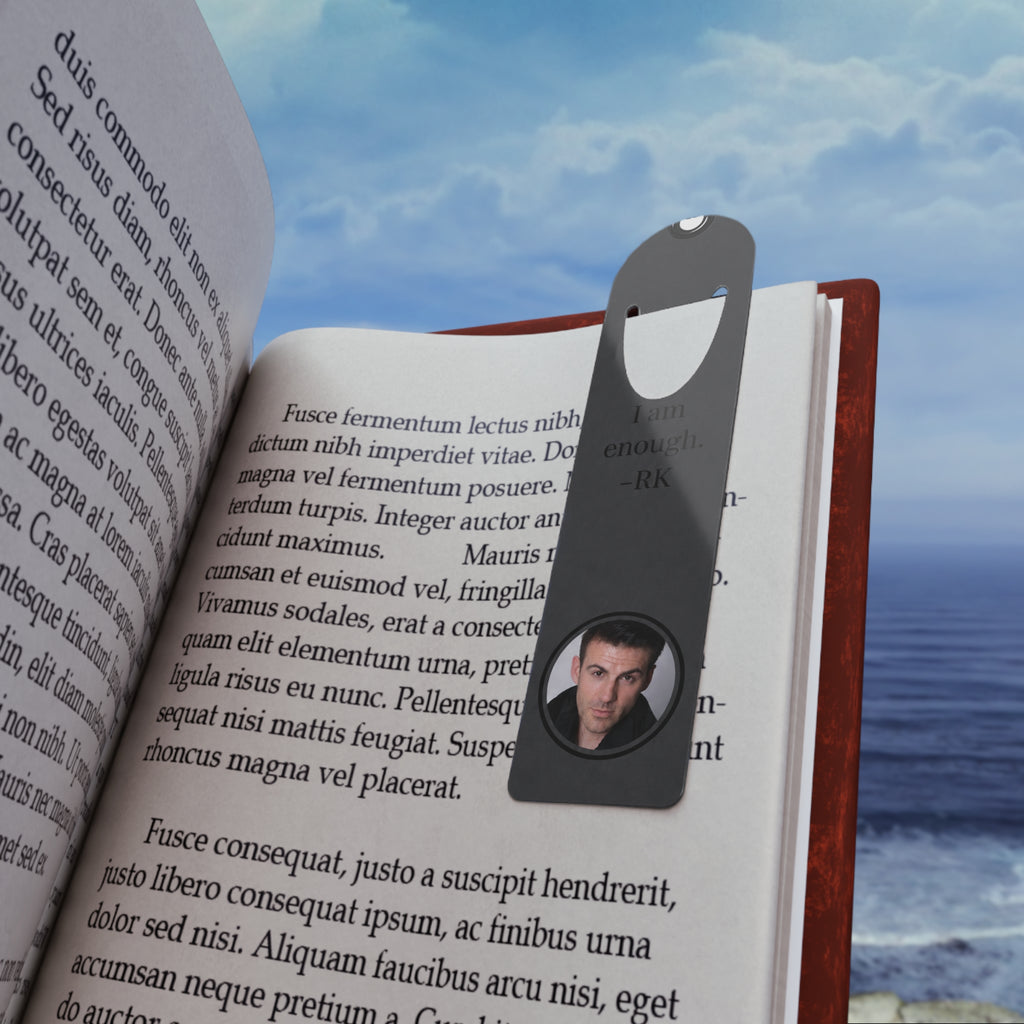 Robert Keefe - I am enough - Inspirational Photo Bookmark | Vertical Drama Merch